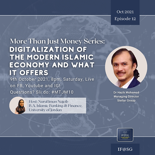 MTJM E12 Digitalisation Of The Modern Islamic Economy And What It Offers with Dr Hazik Mohamed