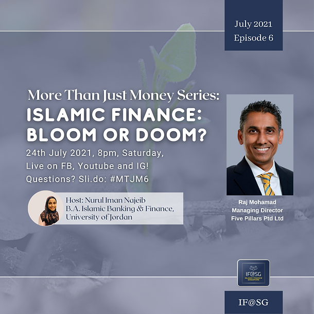 MTJM E6 Islamic Finance Bloom or Doom With Mr Raj Mohamed